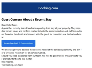 Booking.com message to a hotel team regarding a guest complaint. The message explains that the guest reported issues with the accommodation and staff interaction. It includes a button labeled 'Review Feedback & Contact Guest' and encourages the hotel to respond promptly.